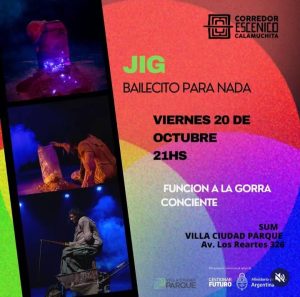 Obra de teatro en Villa Ciudad Parque: JIG, bailecito para nada