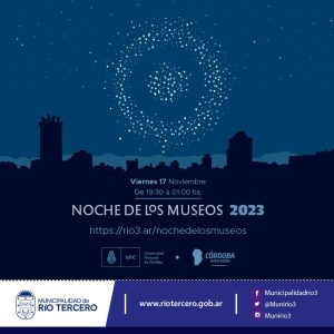 Este viernes la Noche de los Museos en Río Tercero hasta l 1 de la madrugada